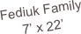 Fediuk Family
7’ x 22’