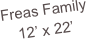 Freas Family
12’ x 22’